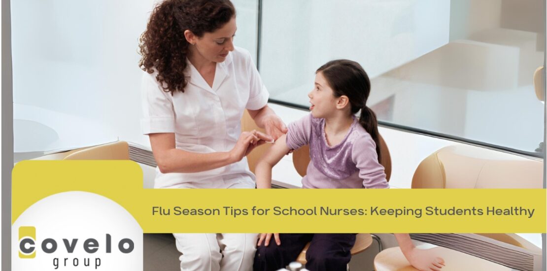 Flu Season Tips for School Nurses: Keeping Students Healthy