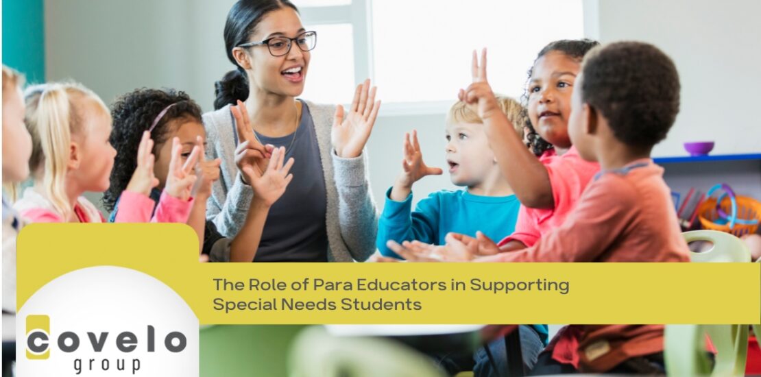 The Role of Para Educators in Supporting Special Needs Students