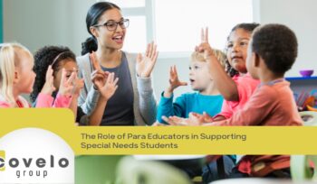 The Role of Para Educators in Supporting Special Needs Students